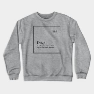 Funny definition art - Dogs - Grey Crewneck Sweatshirt